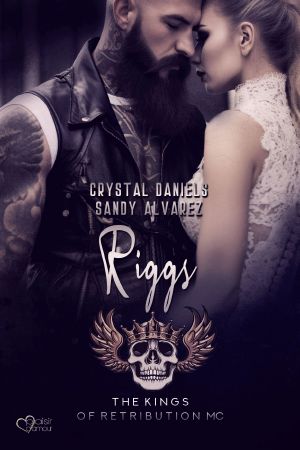 [Kings of Retribution MC 11] • Riggs